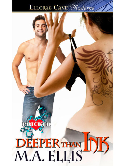 Title details for Deeper Than Ink by M. A. Ellis - Available